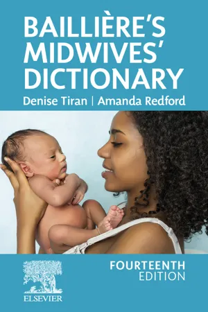Baillière's Midwives' Dictionary - E-Book