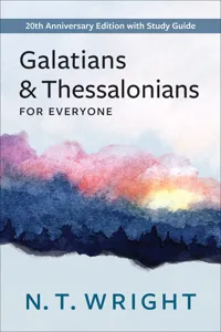 Galatians and Thessalonians for Everyone_cover