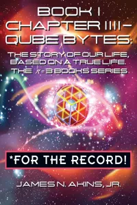 Book 1 Chapter IIII - Qube Bytes *For the Record_cover