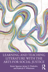 Learning and Teaching Literature with the Arts for Social Justice_cover