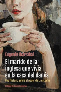 El marido de la inglesa que vivía en la casa del danés_cover