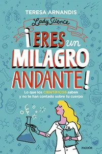 ¡Eres un milagro andante!_cover