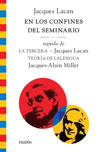 En los confines del seminario, seguido de La tercera y de Teoría de Lalengua_cover