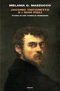Jacomo Tintoretto & i suoi figli_cover
