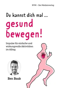 Du kannst dich mal… gesund bewegen!_cover