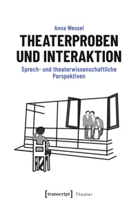 Theaterproben und Interaktion_cover