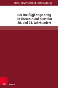Der Dreißigjährige Krieg in Literatur und Kunst im 20. und 21. Jahrhundert_cover
