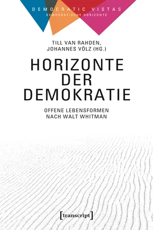 Democratic Vistas / Demokratische Horizonte