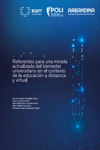 Referentes para una mirada actualizada del bienestar universitario en el contexto de la educación a distancia y virtual_cover