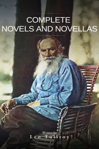 Leo Tolstoy : Complete Novels and Novellas_cover