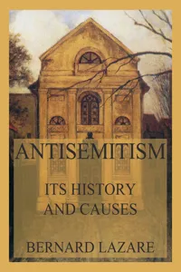 Antisemitism - Its History and Causes_cover