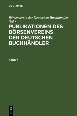 Publikationen des Börsenvereins der Deutschen Buchhändler. Band 7