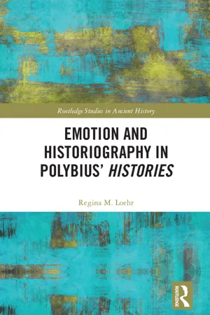 Emotion and Historiography in Polybius' Histories