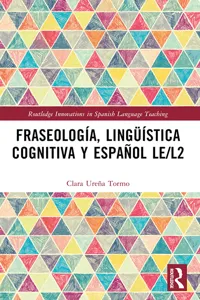 Fraseología, lingüística cognitiva y español LE/L2_cover
