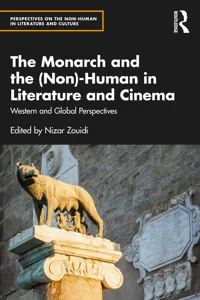 The Monarch and the-Human in Literature and Cinema_cover