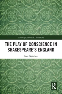 The Play of Conscience in Shakespeare's England_cover