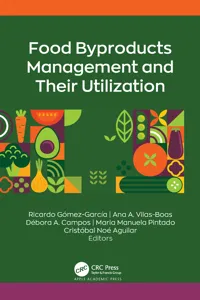 Food Byproducts Management and Their Utilization_cover