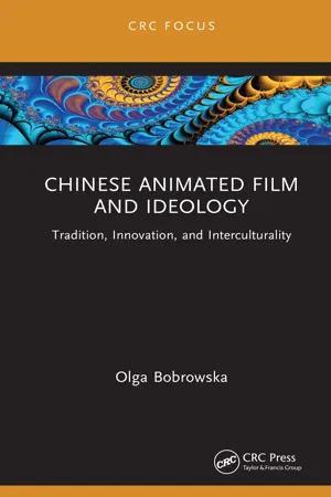 Chinese Animated Film and Ideology