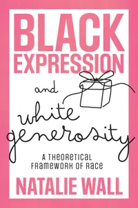 Black Expression and White Generosity_cover