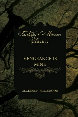 Vengeance is Mine (Fantasy and Horror Classics)