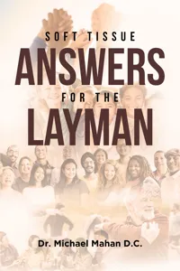 Soft Tissue Answers For The Layman_cover