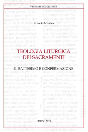 Teologia liturgica dei sacramenti II