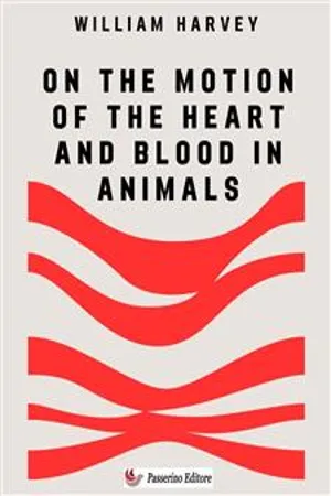 On the Motion of the Heart and Blood in Animals