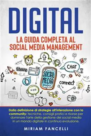 Digital: La Guida Completa al Social Media Management