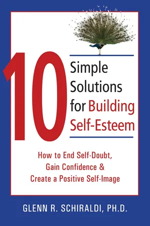 10 Simple Solutions for Building Self-Esteem