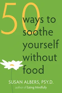 50 Ways to Soothe Yourself Without Food_cover