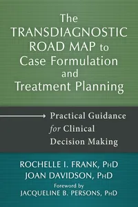 Transdiagnostic Road Map to Case Formulation and Treatment Planning_cover