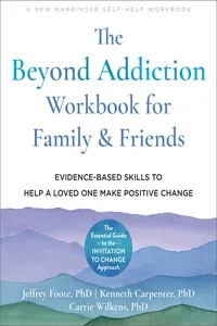 Beyond Addiction Workbook for Family and Friends_cover