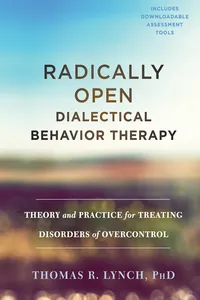 Radically Open Dialectical Behavior Therapy_cover