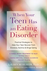 When Your Teen Has an Eating Disorder_cover