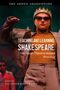 Teaching and Learning Shakespeare through Theatre-based Practice_cover