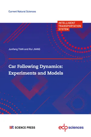 Car following Dynamics: Experiments and Models