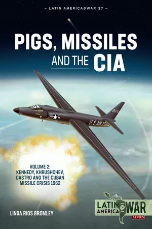 Pigs, Missiles and the CIA