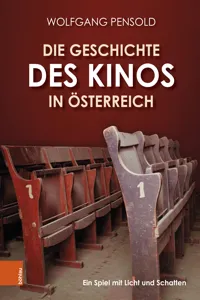 Die Geschichte des Kinos in Österreich_cover
