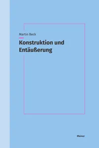 Konstruktion und Entäußerung_cover