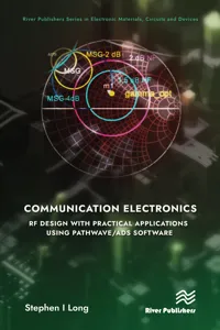 Communication Electronics: RF Design with Practical Applications using Pathwave/ADS Software_cover