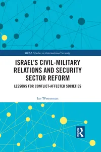 Israel's Civil-Military Relations and Security Sector Reform_cover