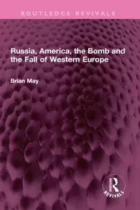Russia, America, the Bomb and the Fall of Western Europe_cover
