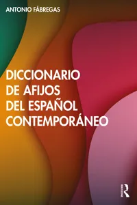 Diccionario de afijos del español contemporáneo_cover