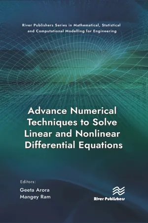 Advance Numerical Techniques to Solve Linear and Nonlinear Differential Equations