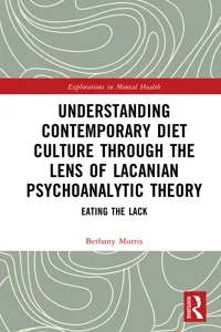 Understanding Contemporary Diet Culture through the Lens of Lacanian Psychoanalytic Theory_cover