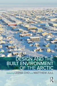 Design and the Built Environment of the Arctic_cover