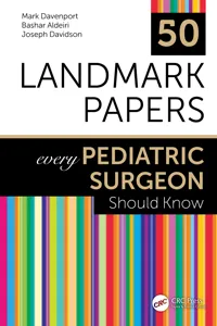 50 Landmark Papers every Pediatric Surgeon Should Know_cover