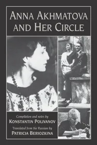 Anna Akhmatova and Her Circle_cover