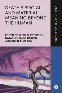 Death's Social and Material Meaning beyond the Human_cover