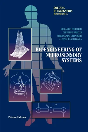 Bioengineering of Neurosensory Systems